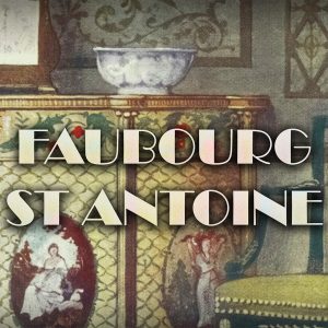 Faubourg St Antoine