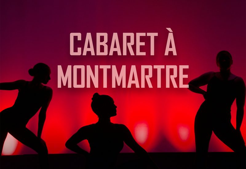 Cabaret à Montmartre