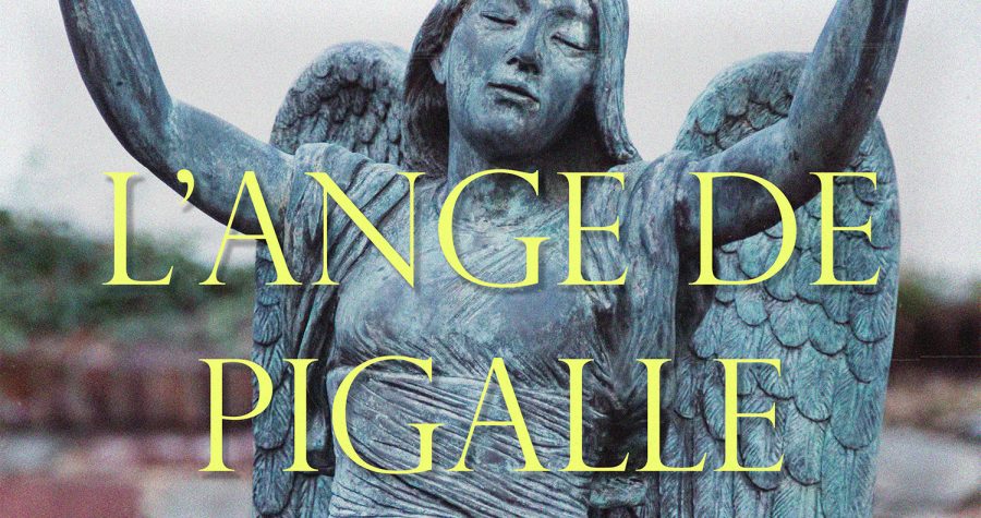L'ange de Pigalle