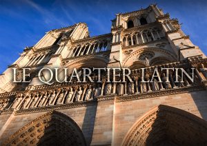 Le Quartier Latin