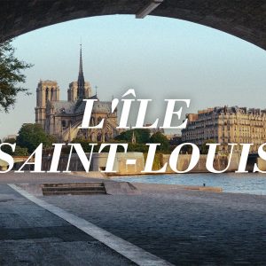 L'Île Saint-Louis