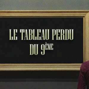 Le Tableau perdu du 9è