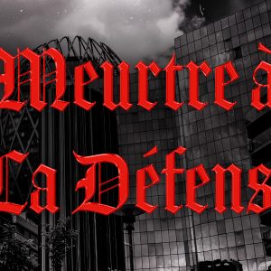 Meurtre à La Défense