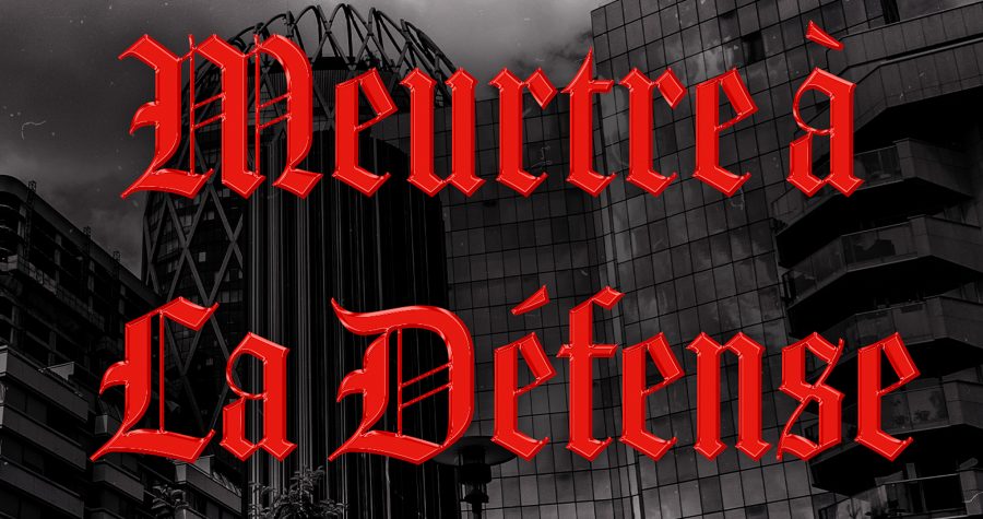 Meurtre à La Défense